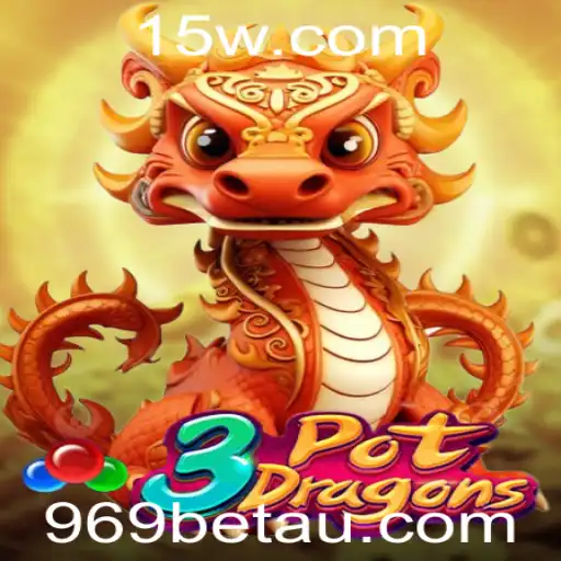 969bet | Descubra o Fascinante Universo de 3PotDragons no 969bet