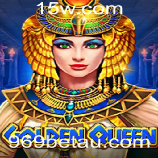 969bet | Explorando o Fascinante Mundo de GoldenQueen com 969bet