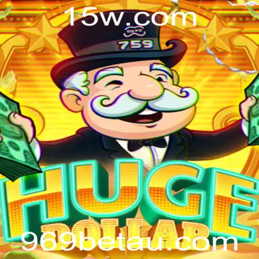 969bet | Descubra o Excitante Jogo HugeDollar e Aprenda a Dominar 969bet
